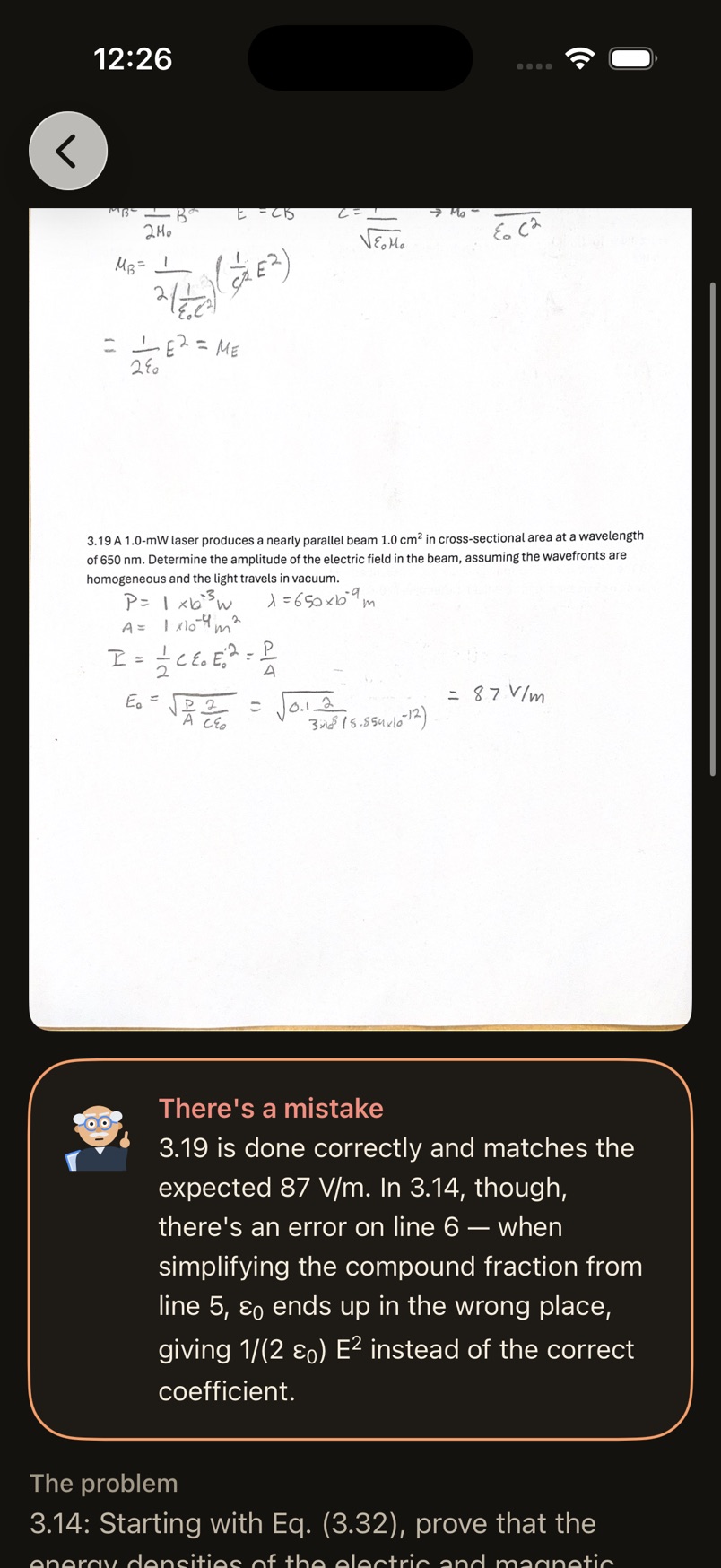 The Polya app showing a photographed page of handwritten electromagnetism
                homework, with a card underneath headed “There's a mistake” explaining that
                problem 3.19 is correct but line 6 of problem 3.14 puts ε₀ in the wrong place.